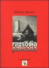 Rapsodia paesana - Michele A. Mancuso - copertina