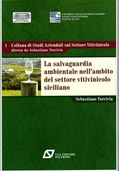 Libro L' analisi di bilancio per indici delle aziende vitivinicole siciliane «grandi» Sebastiano Torcivia