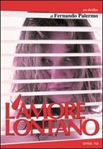 L'amore lontano