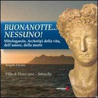 Buona notte nessuno! Archetipi della vita, dell'amore, della morte - Angelo Favaro - copertina