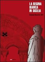 La regina Bianca in Sicilia