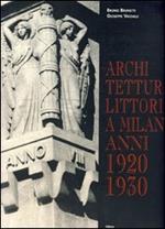 Architettura littoria a Milano 1920-1930