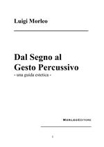 Dal segno al gesto percussivo. Una guida estetica