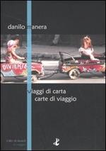 Viaggi di carta e carte di viaggio