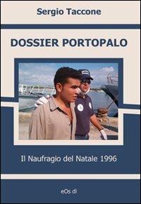 Dossier Portopalo. Il naufragio del Natale 1996 - Sergio Taccone - copertina