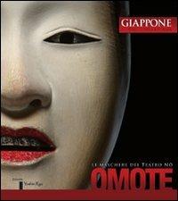 Omote. Le maschere del teatro No. Ediz. italiana e inglese - copertina