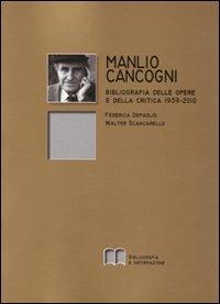 Manlio Cancogni. Bibliografia delle opere e della critica (1939-2010) - copertina