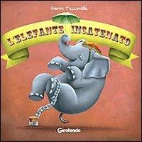 L' elefante incatenato - Gianni Tacconella - copertina