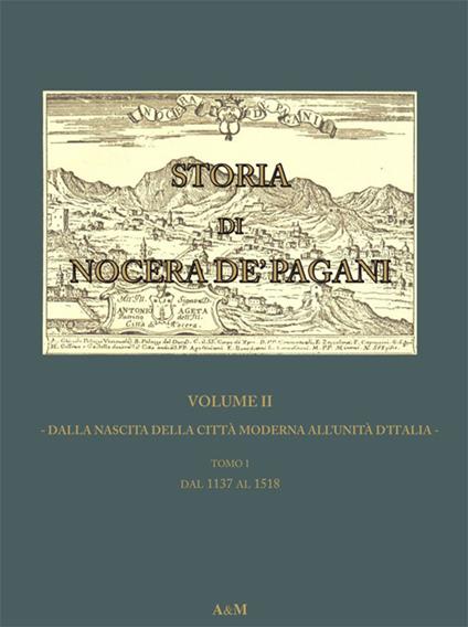 Storia di Nocera de' Pagani. Dalla nascita della città moderna all'Unità d'Italia - Gennaro Orlando - copertina
