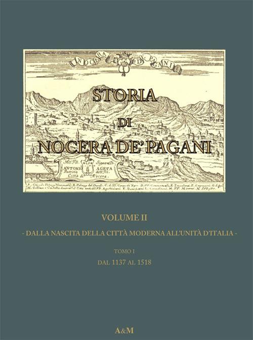Storia di Nocera de' Pagani. Dalla nascita della città moderna all'Unità d'Italia - Gennaro Orlando - copertina