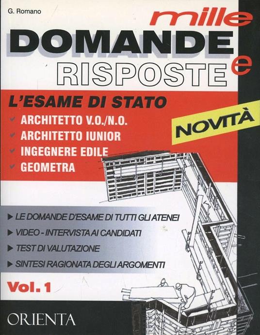Mille domande e risposte. L'esame di stato architetti, ingegneri, geometri. Con DVD - Giuseppe Romano - copertina