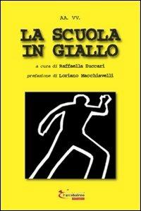 La scuola in giallo - copertina