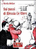 Sui passi di Alessia Le Clerc