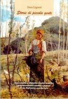 Libro Storie di piccola gente Dora Liguori