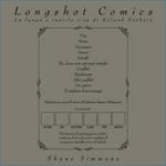 Longshot comics. La lunga e inutile vita di Roland Getners