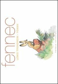 Fennec - Lewis Trondheim - copertina