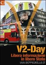 V-day 2008: libera informazione in libero Stato. DVD