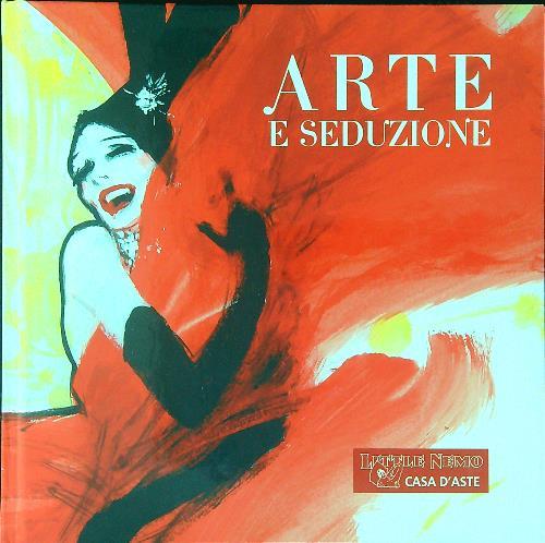 Sesta asta. Arte e seduzione