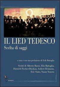 Il lied tedesco. Scelta di saggi. Vol. 1: L'Ottocento. - copertina