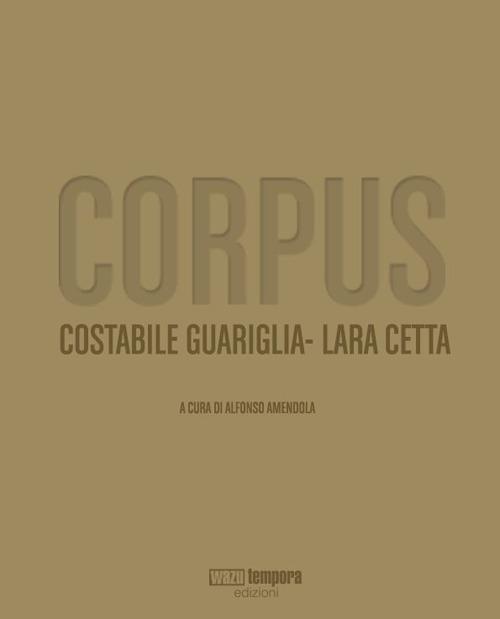 Corpus. Testo inglese a fronte - Lara C. Costabile Guariglia - copertina