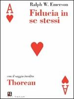 Fiducia in se stessi-Thoreau