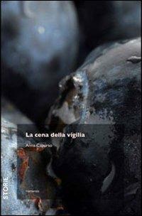 La cena della vigilia - Anna Capurso - copertina