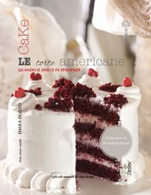 Cake. Le torte americane