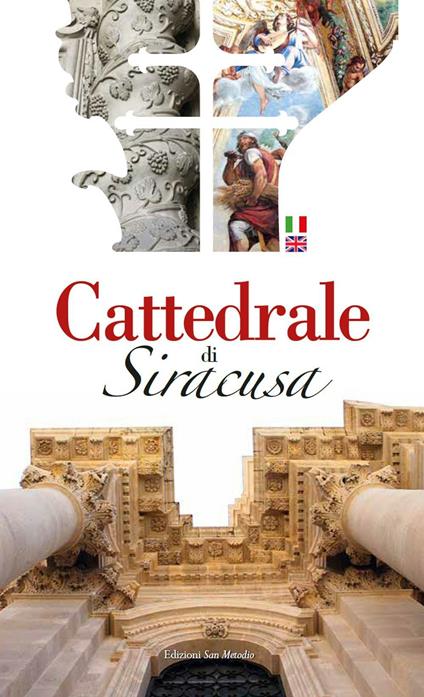 Cattedrale di Siracusa. Ediz. italiana e inglese - Loredana Pitruzzello - copertina