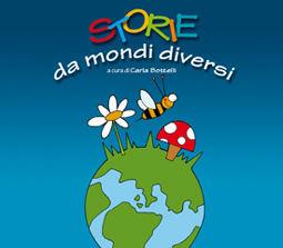 Libro Storie da mondi diversi Carla Bottelli