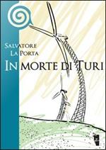 In morte di Turi