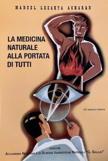 La medicina naturale alla portata di tutti - Manuel Lezaeta Acharan - copertina
