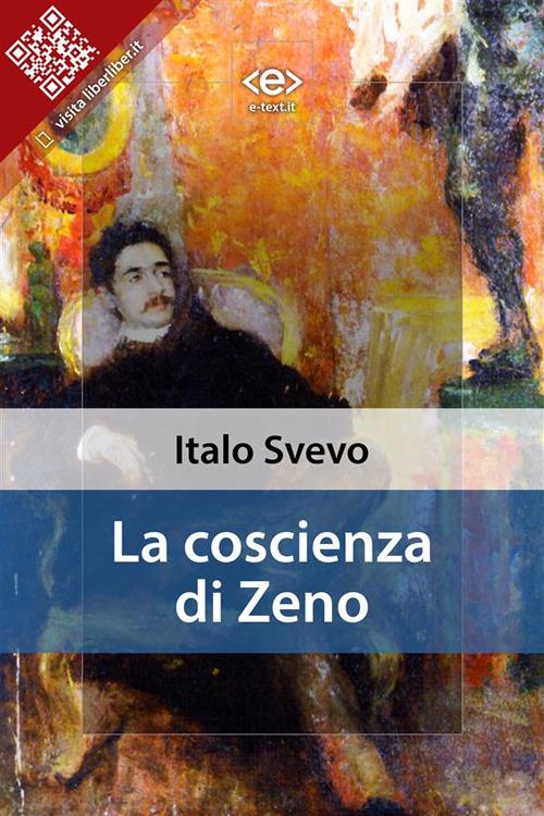 La coscienza di Zeno - Italo Svevo - ebook