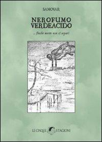 Nerofumo verdeacido... finché morte non ci separi - Samavor - copertina