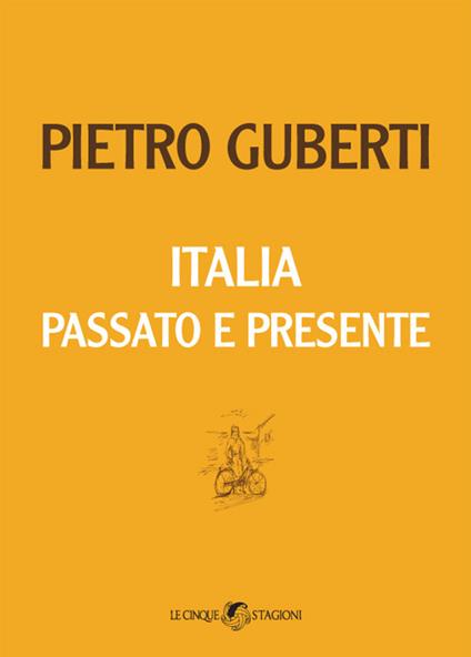 Italia passato e presente - Pietro Guberti - copertina