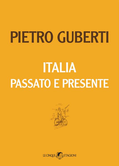 Italia passato e presente - Pietro Guberti - copertina