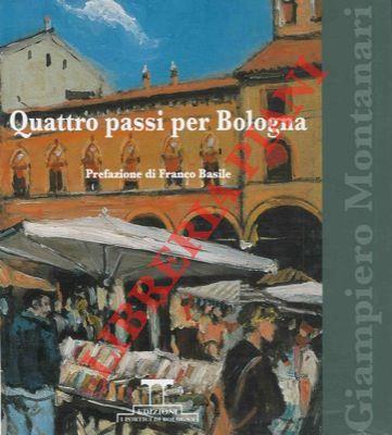Quattro passi per Bologna