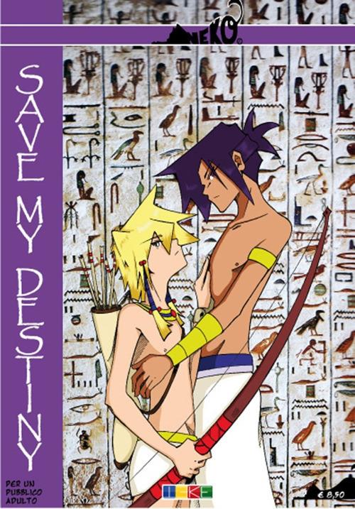 Save my destiny. Il fanciullo di Bastet. Ediz. bilingue - Neko - copertina