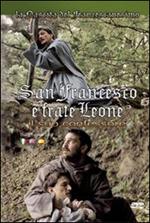 San Francesco e frate Leone. Il suo confessore. Ediz. multilingue. Con DVD