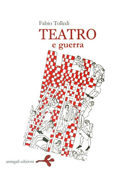 Teatro e guerra - Fabio Tolledi - copertina