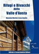 Rifugi e bivacchi della Valle d'Aosta