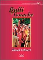 Bulli e tonache