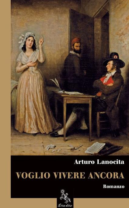 Voglio vivere ancora - Arturo Lanocita - copertina