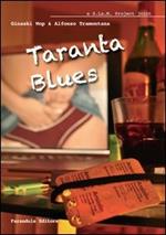 Taranta blues