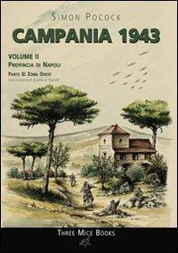Campania 1943. Vol. 2/2: Provincia di Napoli. Zona ovest - Simon Pocock - copertina