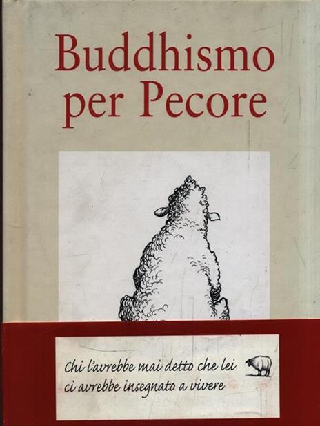 Buddhismo per pecore - Louise Howard - 2