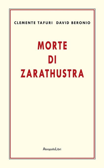 Morte di Zarathustra - Clemente Tafuri,David Beronio - copertina