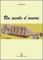 Un secolo d'amore