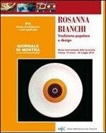 Rosanna Bianchi. Tradizione popolare e design
