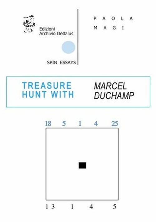 Treasure hunt with Marcel Duchamp - Paola Magi - copertina