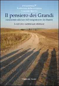Il pensiero dei grandi commentato alla luce dell'insegnamento dei Maestri. Il discorso sapienziale generale - Vitaliano Bilotta - copertina
